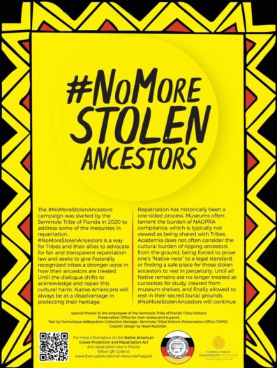 No More Stolen Ancestors Research Project Flyer — Seminole Tribal Historic Preservation Office